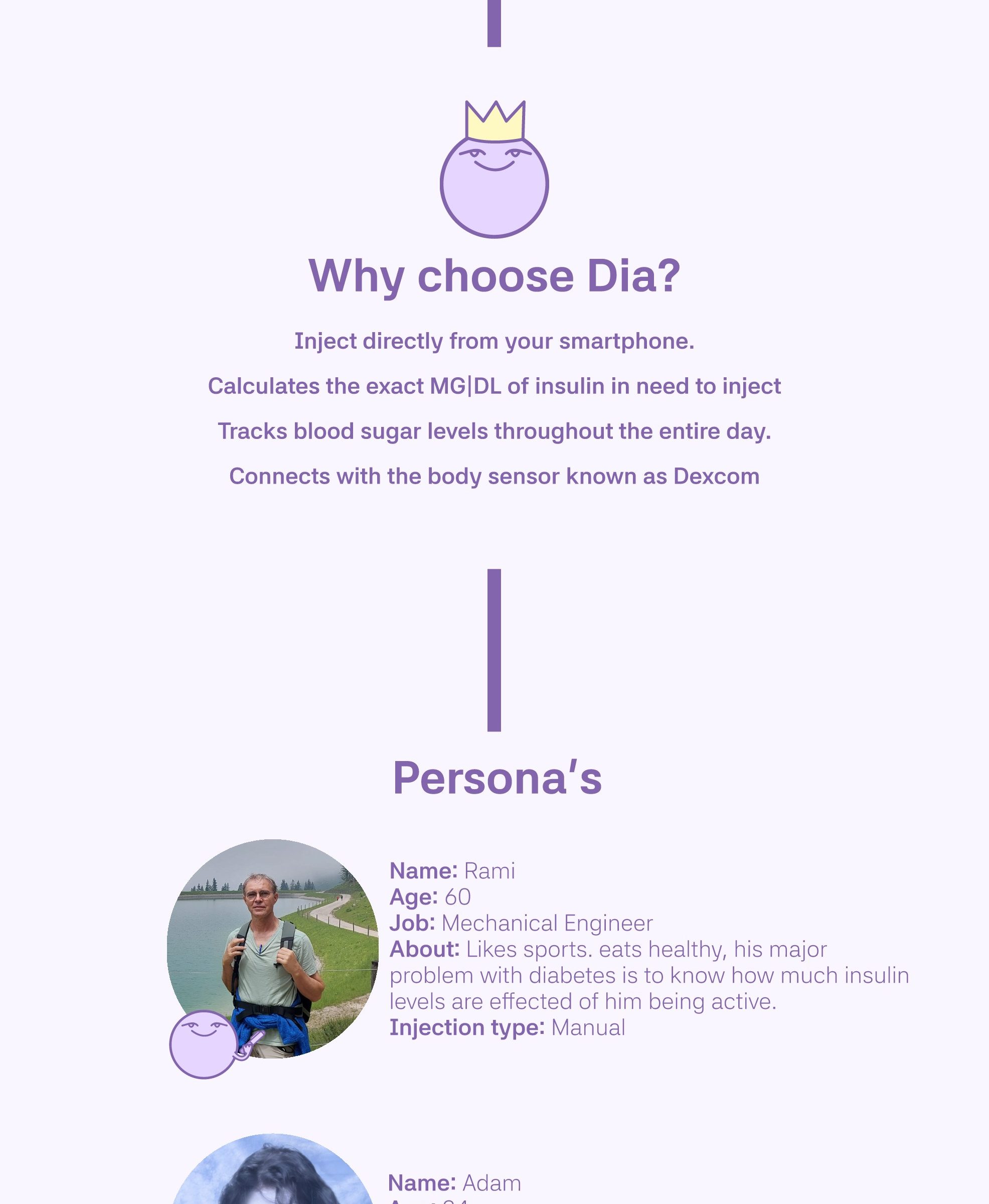 So, what did we do? An app that makes controlling diabetes easier. Why choose Dia?
